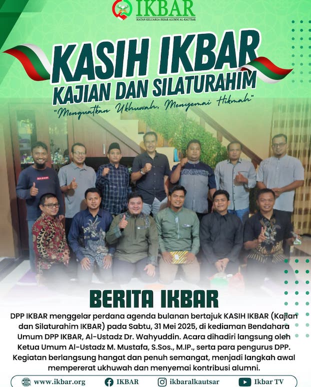 KASIH IKBAR Perdana Digelar, Pererat Ukhuwah dan Tebar Hikmah antar Alumni Al-Kautsar