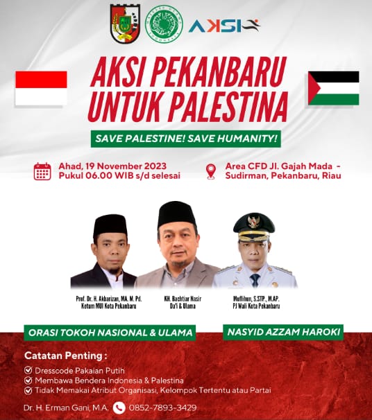 Pekanbaru Hadirkan KH Bachtiar Nasir Dalam Aksi Bela Palestina