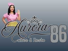 FoodPedia Tanjung Datuk Beralih Menjadi 'AURORA 86 Caffee and Resto'
