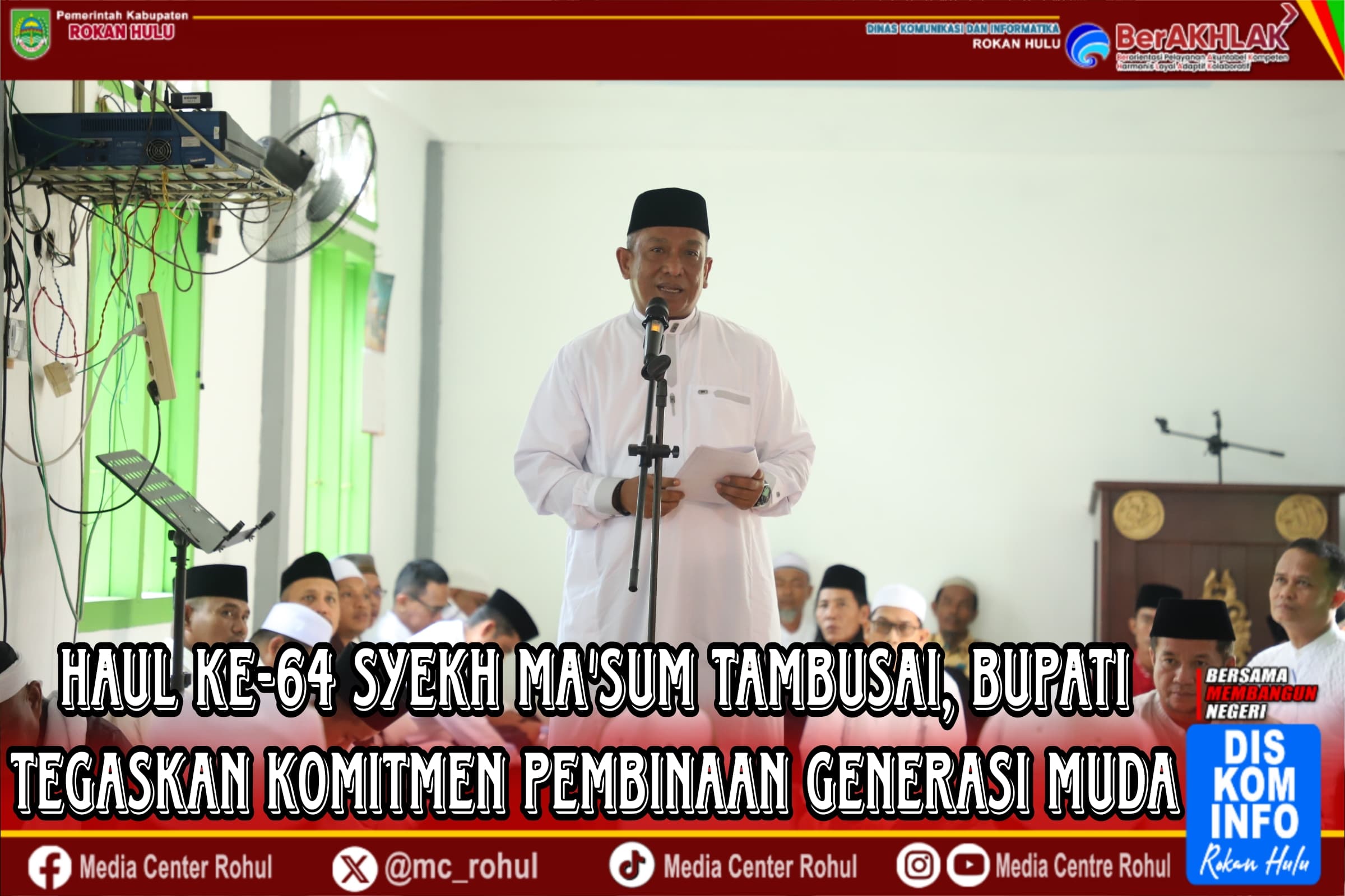 Haul ke-64 Syekh Ma’sum Tambusai: Bupati Tegaskan Komitmen Pembinaan Generasi Muda