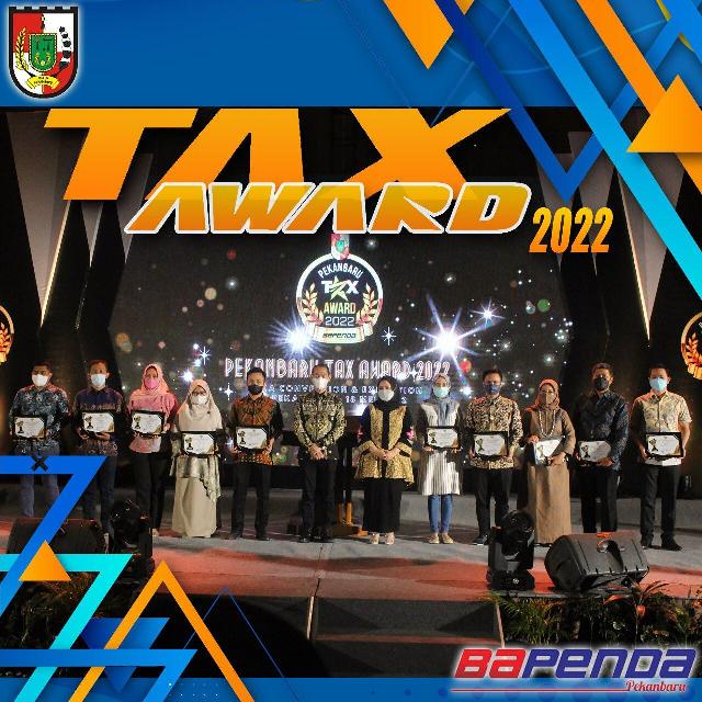 Berikan Apresiasi kepada Wajib Pajak, Bapenda Pekanbaru Gelar Pekanbaru Tax Award 2022